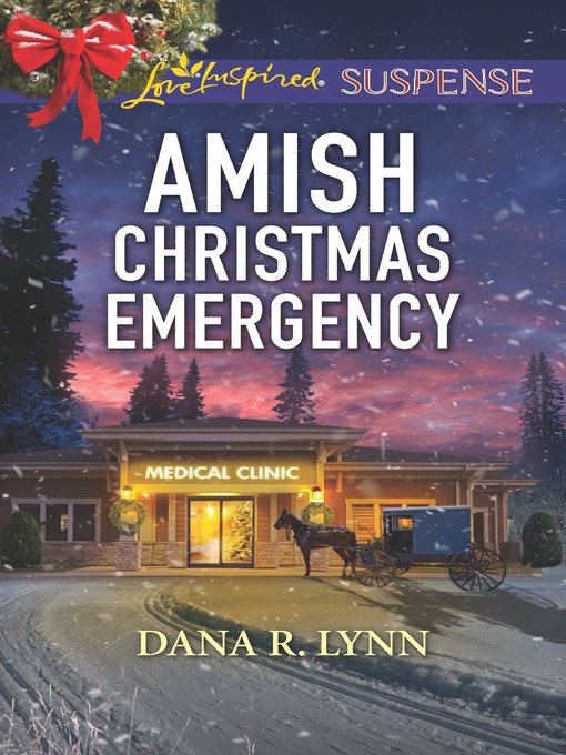 Title details for Amish Christmas Emergency by Dana R. Lynn - Available